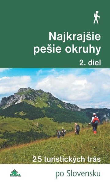 Obálka knihy Najkrajšie pešie okruhy (2. diel)