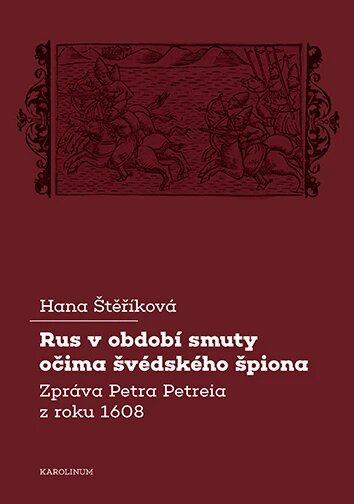 Obálka knihy Rus v období smuty očima švédského špiona