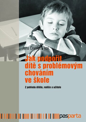 Obálka knihy Jak podpořit dítě s problémovým chováním ve škole