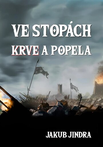 Obálka knihy Ve stopách krve a popela