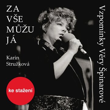 Obálka audioknihy Karin Stružková: Za vše můžu já