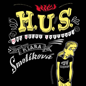 Obálka audioknihy H. U. S. (Hus úplně světovej)