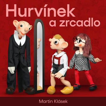 Obálka audioknihy Hurvínek a zrcadlo