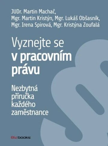 Obálka knihy Vyznejte se v pracovním právu