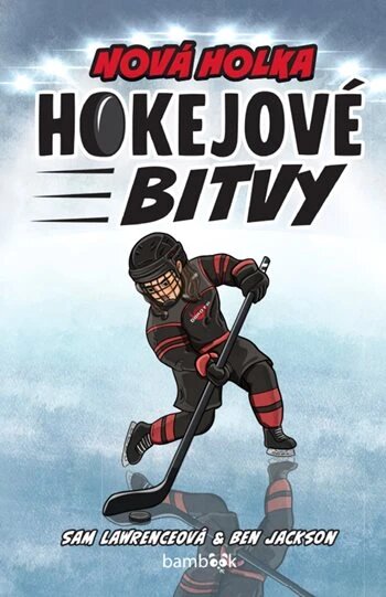 Obálka knihy Hokejové bitvy - Nová holka