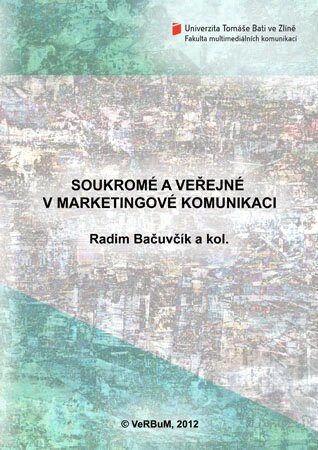 Obálka knihy Soukromé a veřejné v marketingové komunikaci