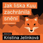 Jak liška Kuu zachránila snění