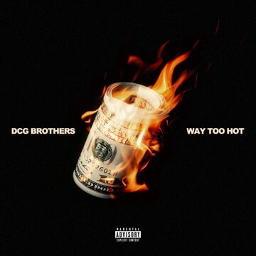 Obálka uvítací melodie Way Too Hot (feat. DCG Msavv)