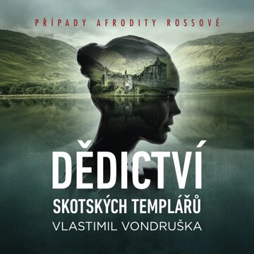 Obálka audioknihy Dědictví skotských templářů