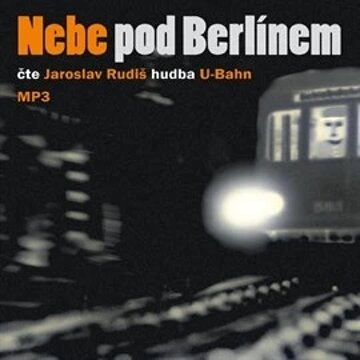 Obálka audioknihy Nebe pod Berlínem