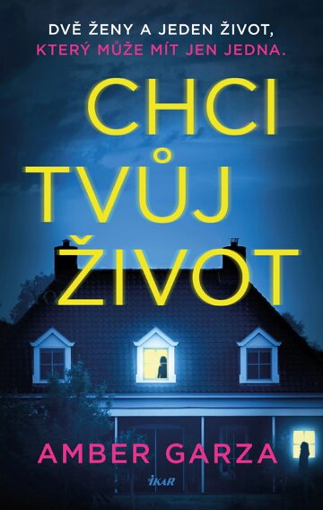 Obálka knihy Chci tvůj život