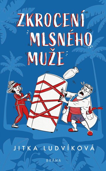 Obálka knihy Zkrocení mlsného muže