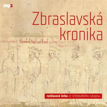Obálka audioknihy Zbraslavská kronika