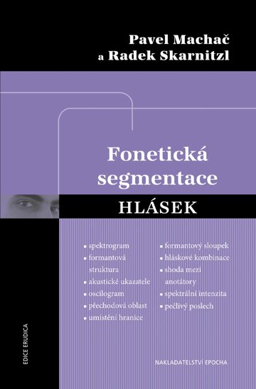 Obálka knihy Fonetická segmentace hlásek