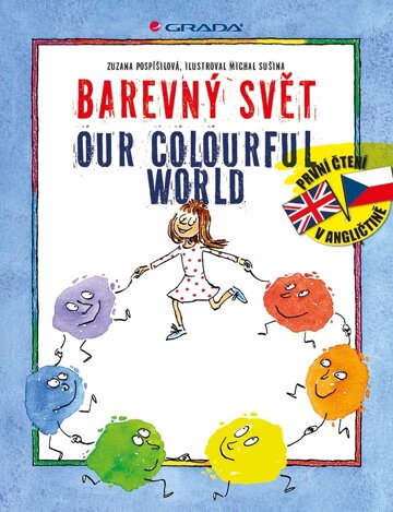 Obálka knihy Barevný svět/Our Colourful World