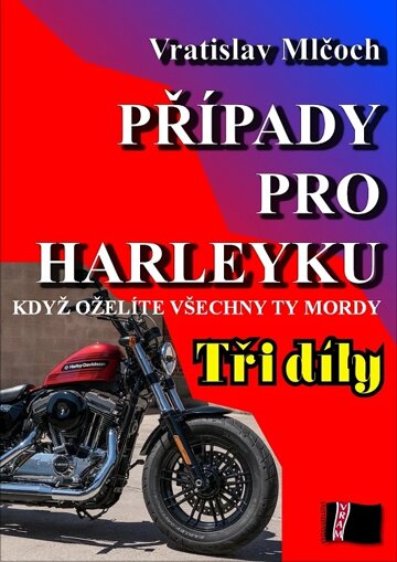 Obálka knihy Případy pro harleyku (tři díly)