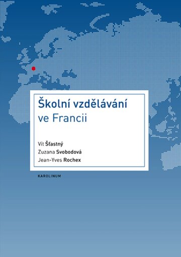 Obálka knihy Školní vzdělávání ve Francii