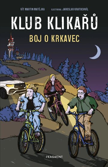 Obálka knihy Klub Klikařů - Boj o Krkavec