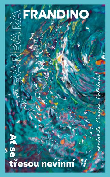 Obálka knihy Ať se třesou nevinní