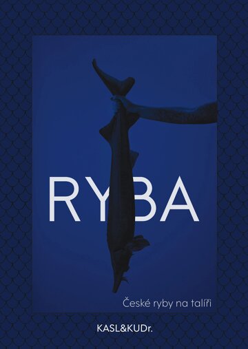 Obálka knihy Ryba: české ryby na talíři