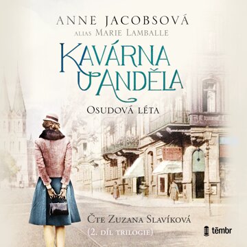 Obálka audioknihy Kavárna U Anděla II: Osudová léta