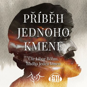 Obálka audioknihy Příběh jednoho kmene