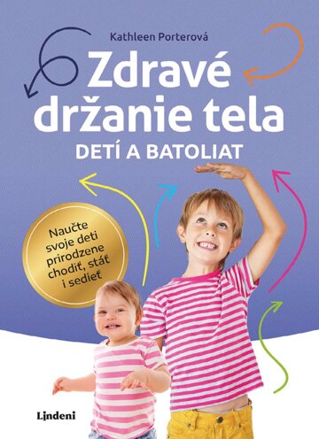 Obálka knihy Zdravé držanie tela detí a batoliat