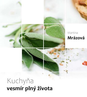 Obálka knihy Kuchyňa - vesmír plný života