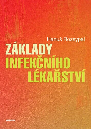 Obálka knihy Základy infekčního lékařství