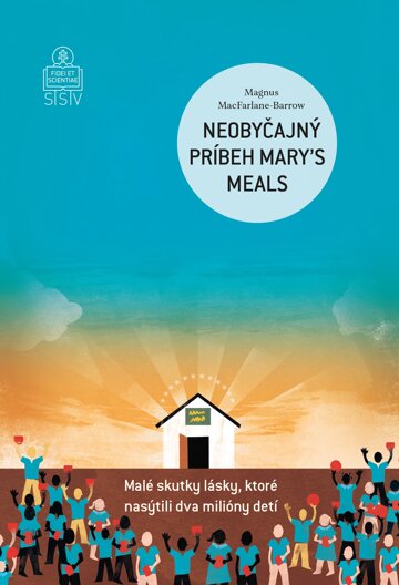 Obálka knihy Neobyčajný príbeh Mary´s Meals