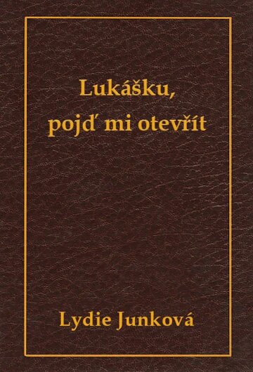 Obálka knihy Lukášku, pojď mi otevřít!