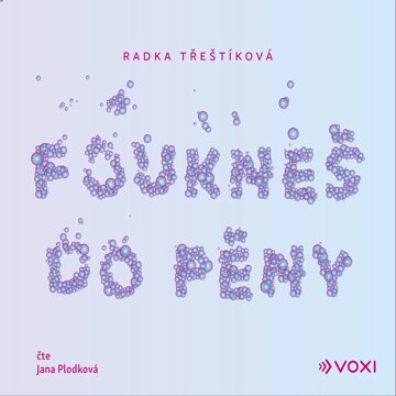 Obálka audioknihy Foukneš do pěny