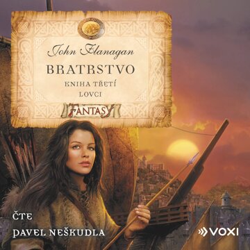 Obálka audioknihy Bratrstvo Kniha třetí - Lovci