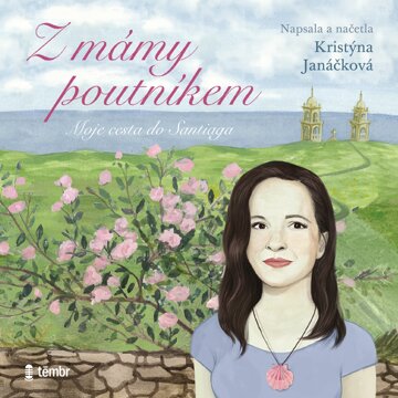 Obálka audioknihy Z mámy poutníkem