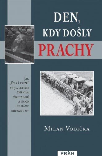 Obálka knihy Den, kdy došly prachy