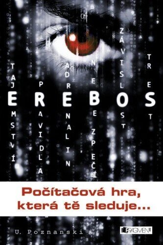 Obálka knihy EREBOS –  Počítačová hra, která tě sleduje