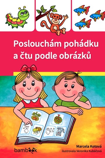 Obálka knihy Poslouchám pohádku a čtu podle obrázků