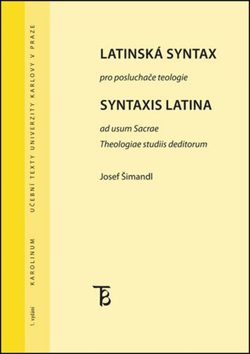Obálka knihy Latinská syntax pro posluchače teologie