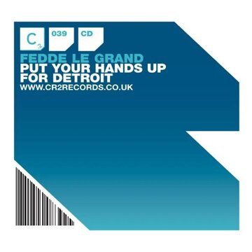 Obálka uvítací melodie Put Your Hands Up For Detroit (DJ Delicious & Till West Remix)
