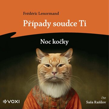 Obálka audioknihy Případy soudce Ti: Noc kočky