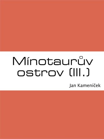 Obálka knihy Mínotaurův ostrov (III.)