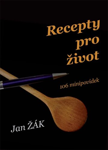 Obálka knihy Recepty pro život