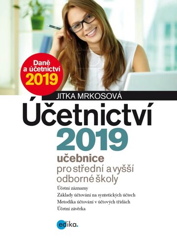 Obálka knihy Účetnictví 2019, učebnice pro SŠ a VOŠ