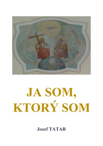 Obálka knihy Ja som, ktorý som