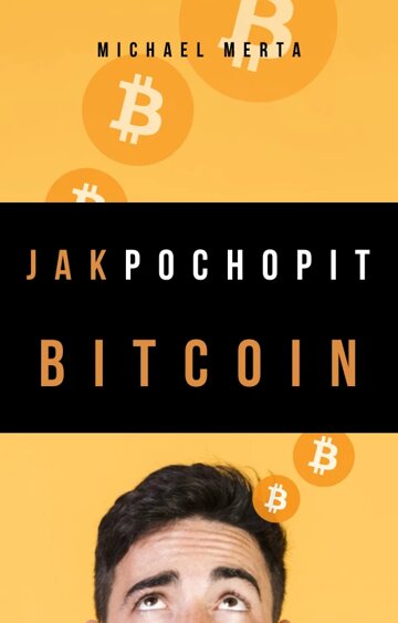 Obálka knihy Jak pochopit Bitcoin
