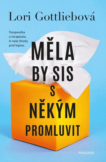 Obálka knihy Měla by sis s někým promluvit