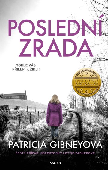 Obálka knihy Inspektorka Lottie Parkerová 6: Poslední zrada