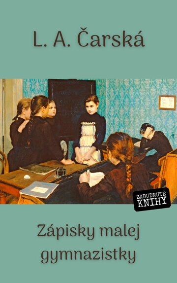 Obálka knihy Zápisky malej gymnazistky