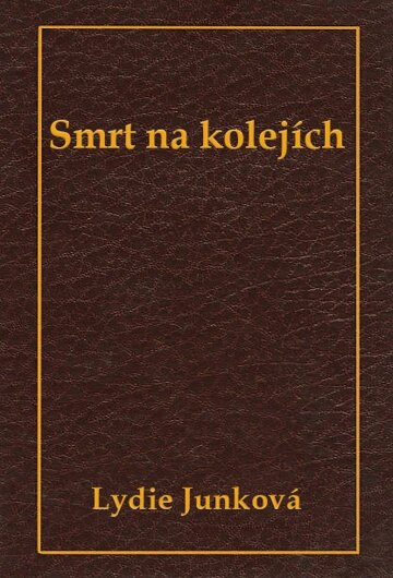 Obálka knihy Smrt na kolejích