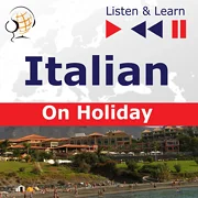 Italian on Holiday: In vacanza